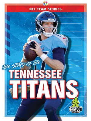 The Story of the Tennessee Titans - ebook